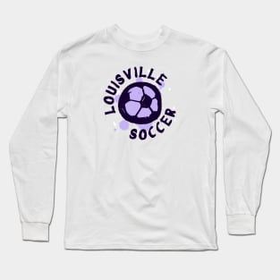 Louisville Soccer 04 Long Sleeve T-Shirt